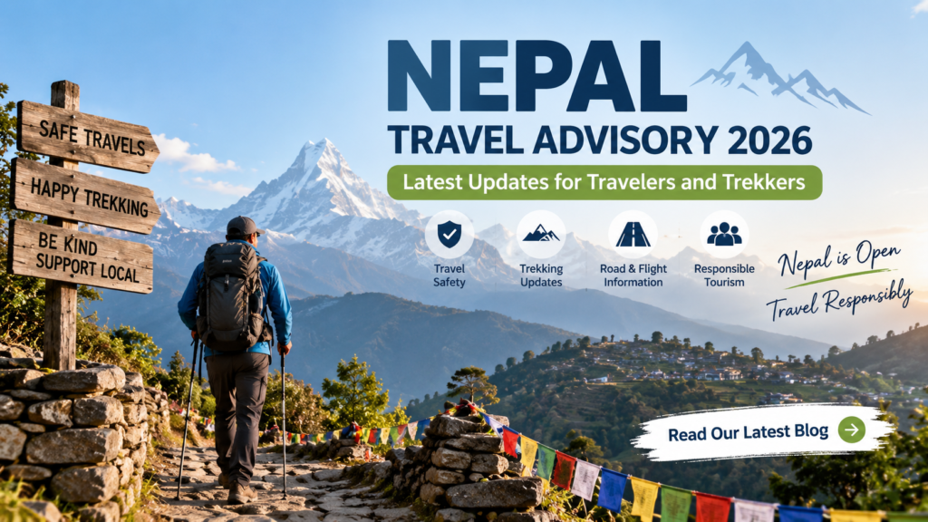 Nepal trekking and mountain travel advisory 2026